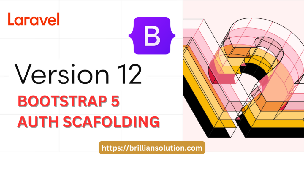 Laravel 12 Bootstrap 5 Auth Scaffolding