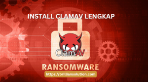 install clamav lengkap brillian solution