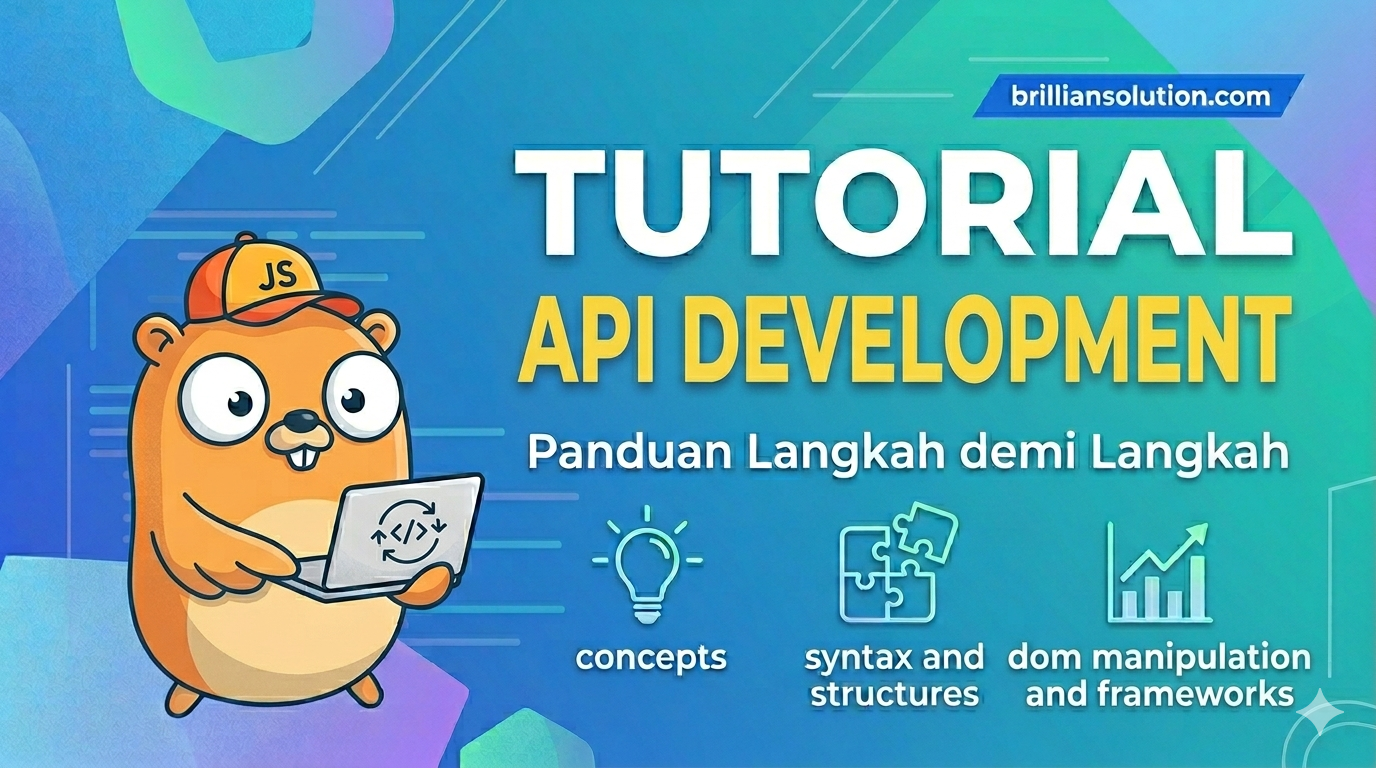tutorial api development brilliansolution